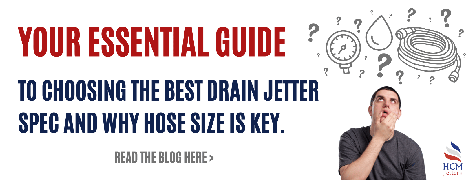 Your Essential Guide: Choosing the best Drain Jetter Spec and why hose size is key